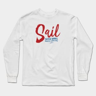 Sail Outer Banks, North Carolina Long Sleeve T-Shirt